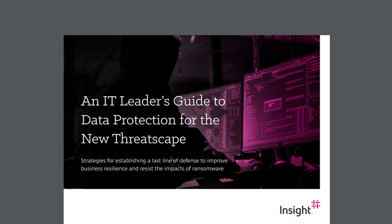 Article An IT Leader’s Guide to Data Protection for the New Threatscape Image