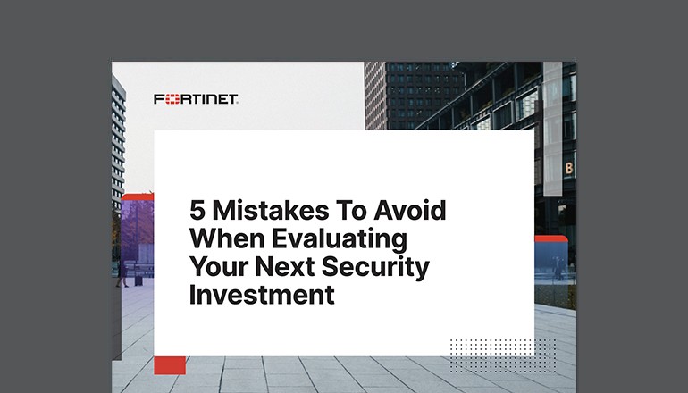  5 Mistakes to Avoid When Evaluating Your Next Security Investment thumbnail