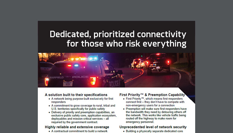 Article FirstNet: Dedicated, Prioritized Connectivity  Image