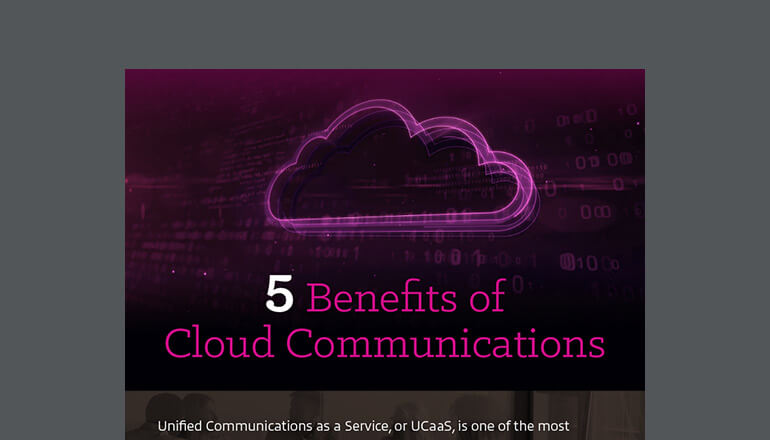 Article Why UCaaS? 5 Benefits of Cloud Communications  Image