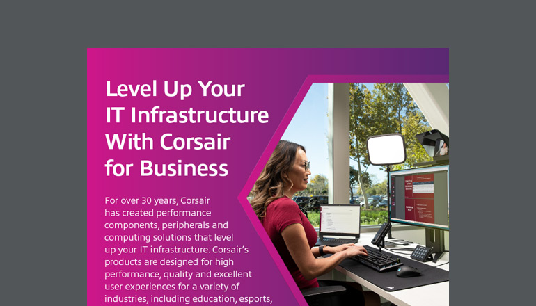 Article Level Up Your IT Infrastructure With Corsair for Business  Image