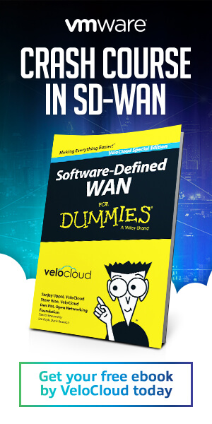 Ad: VMware crash course in SD-WAN. Learn more