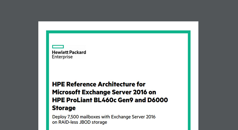 View of HPE Reference Architecture for Microsoft Exchange Server 2016 Whitepaper