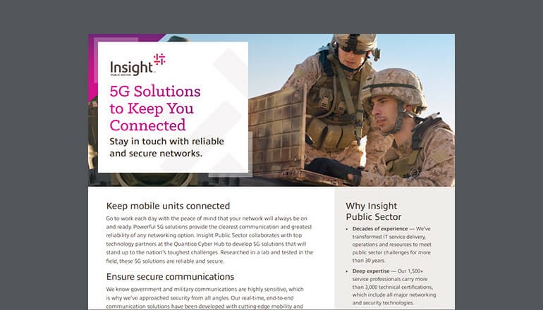 5G Solutions to Keep You Connected 5G Solutions to Keep You Connected