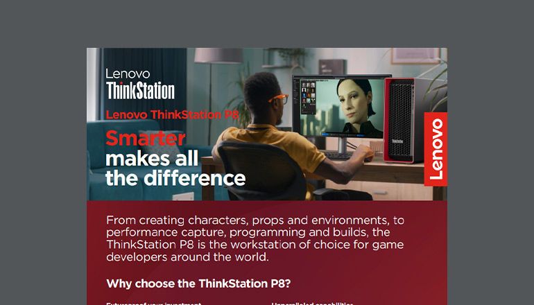 ThinkStation P8 for Game Development Thumbnail of asset available to download below