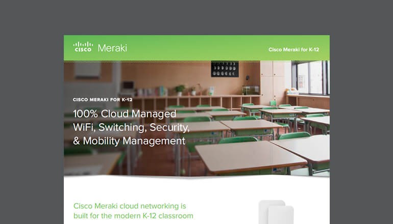 Solution Brief: Cisco Meraki for K-12 thumbnail