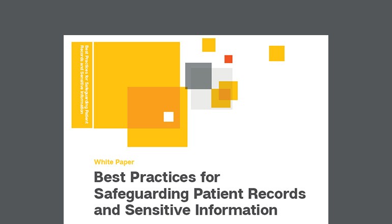 Best Practices for Safeguarding Patient Records and Sensitive Information whitepaper cover
